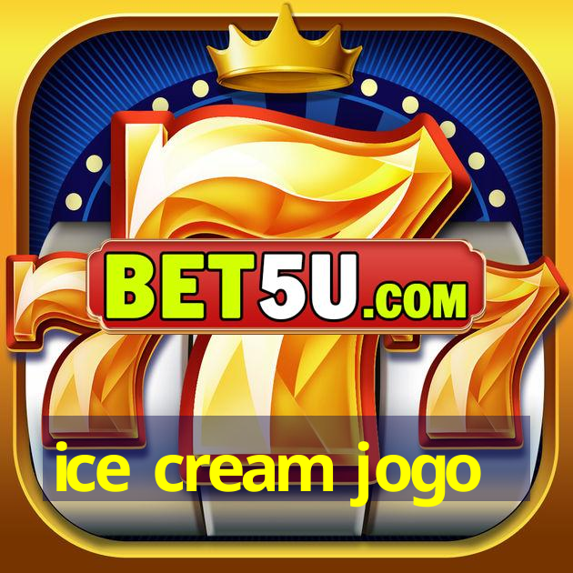 ice cream jogo